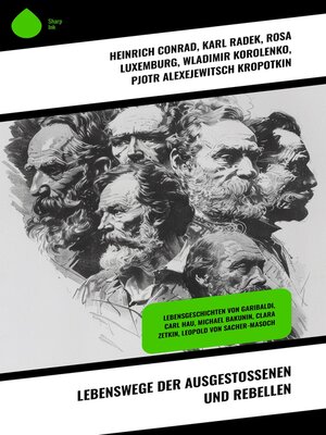 cover image of Lebenswege der Ausgestoßenen und Rebellen